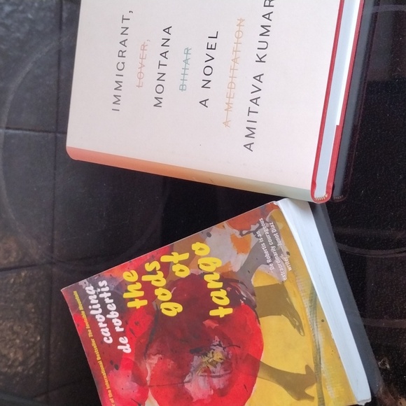THE GODS OF TANGO BY CAROLINA DE ROBERTIS ... AND IMMIGRANT, MONTANA A NOVEL - Picture 3 of 7